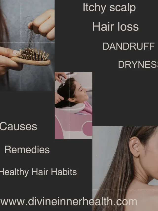 Understanding  Healthy hair  habits for Itchy Scalp And Hair Loss