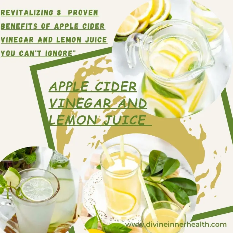 apple cider vinegar and lemon juice
