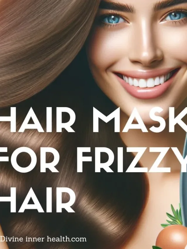 best hair mask for frizzy hair